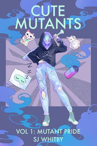Cute Mutants Vol 1: Mutant Pride by SJ Whitby