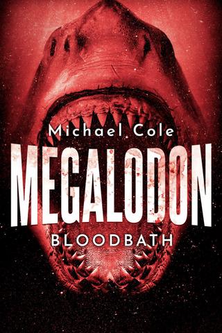 Megalodon: Bloodbath 
