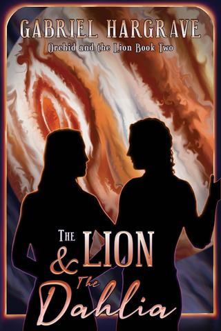 The Lion and the Dahlia by Gabriel Hargrave