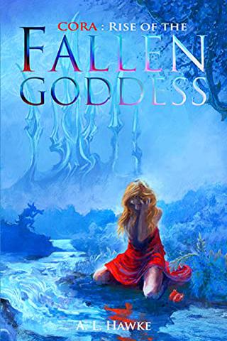 Cora: Rise of the Fallen Goddess (The Azure Series Book 1