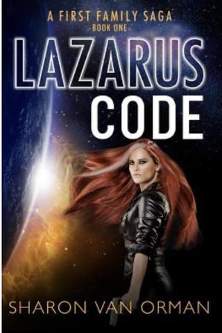 Lazarus Code (First Family Saga #1)
