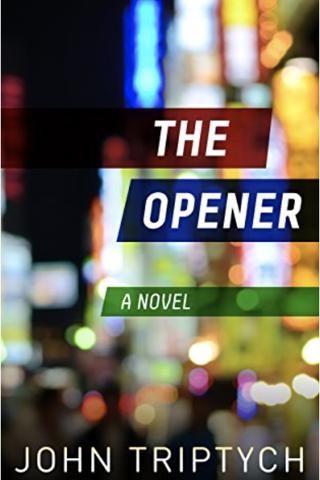 The Opener (Expatriate Underworld Book 1)