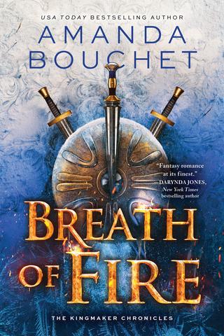 Breath of Fire (The Kingmaker Chronicles Book 2)