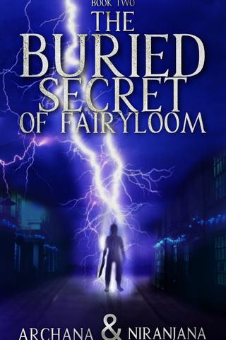 The Buried Secret of Fairyloom (Tremendous Ten Chronicles - Book Two)