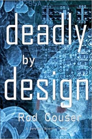 Deadly by Design (A Sara Ricci Scientific Thriller Series)