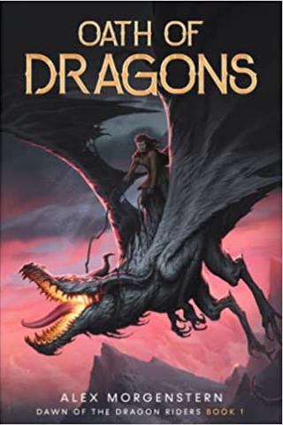 Oath of Dragons: A Dragon Rider Epic Fantasy Series (Dawn of the Dragon Riders) 