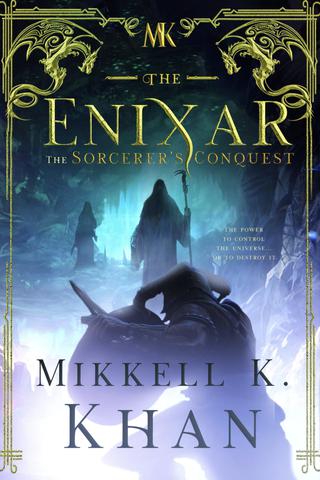 The Enixar: The Sorcerer's Conquest