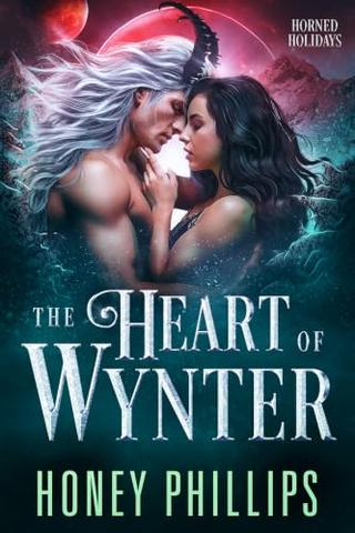 The Heart of Wynter: A SciFi Alien Warrior Holiday Romance (Horned Holidays #06)