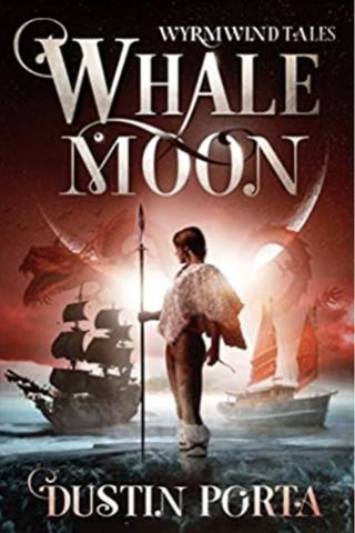 Whalemoon (Wyrmwind Tales Book #1)
