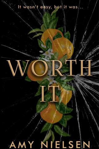 Worth It by Amy Nielsen