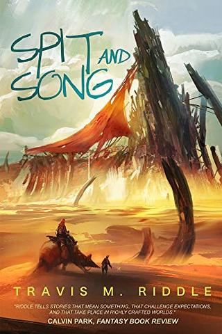 Spit and Song (Ustlian Tales)