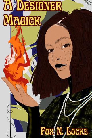 A Designer Magick