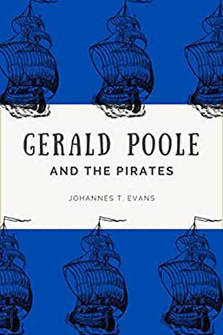 Gerald Poole And The Pirates