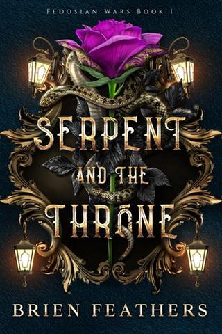 Serpent and the Throne