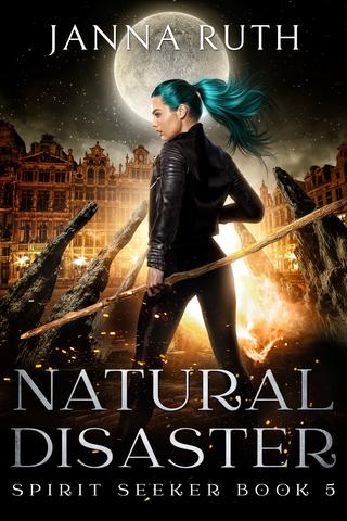 Natural Disaster (Spirit Seeker 5)