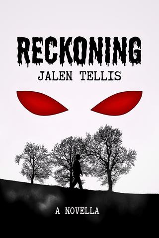 Reckoning: A Novella