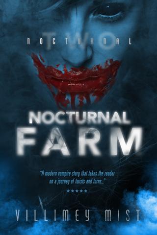 Nocturnal Farm (Nocturnal, #2)