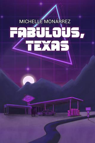 Fabulous, Tx by Michelle Monárrez