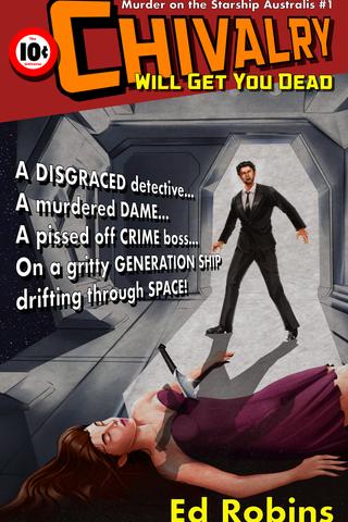 Chivalry Will Get You Dead