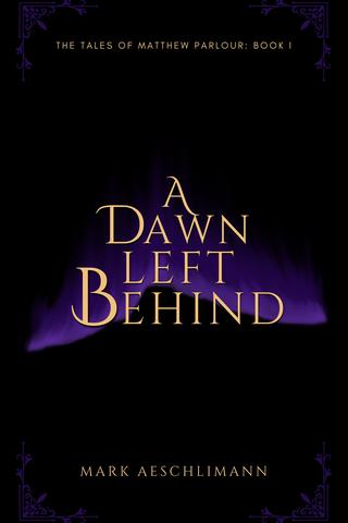 A Dawn Left Behind