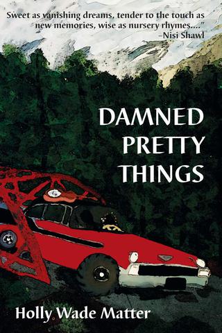 Pretty Damned Things