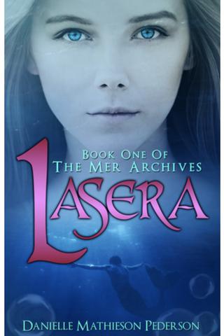 Lasera ~ Book One of The Mer Archives