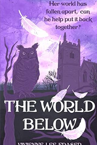 The World Below: The World Below Book One