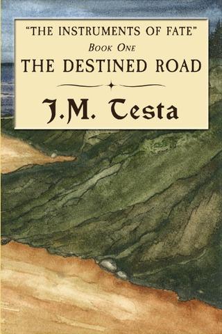 The Destined Road