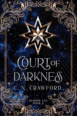 Court of Darkness (Shadow Fae Book 2)