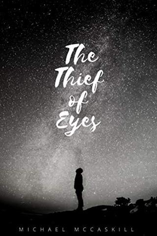 The Thief of Eyes