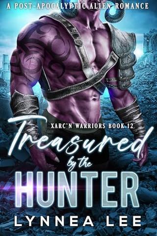 Treasured by the Hunter (Xarc'n Warriors #12)