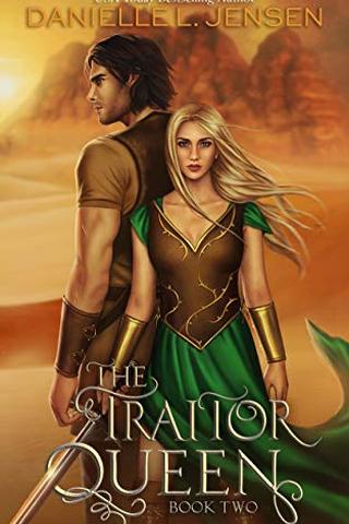 The Traitor Queen (The Bridge Kingdom Book 2)