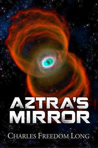 Aztra's Mirror