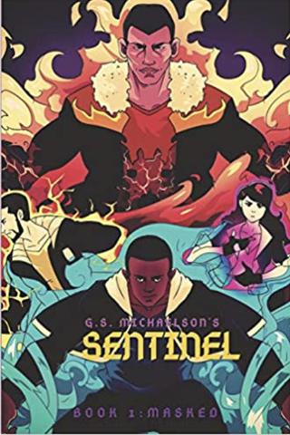 Sentinel: Masked