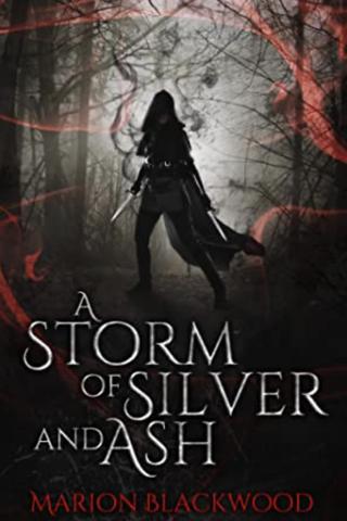 A Storm of Silver and Ash (The Oncoming Storm #1)