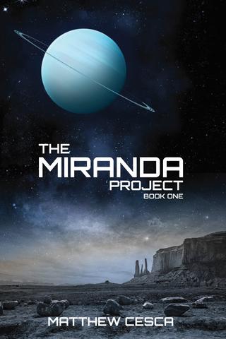 The Miranda Project: The Miranda Project Book 1