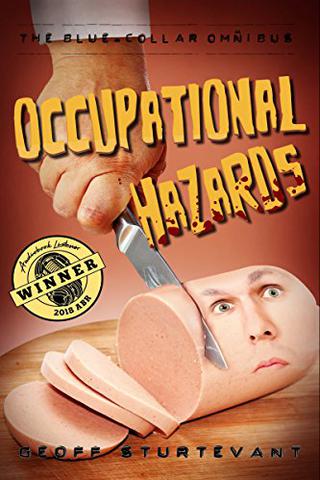 Occupational Hazards: The Blue-Collar Omnibus 