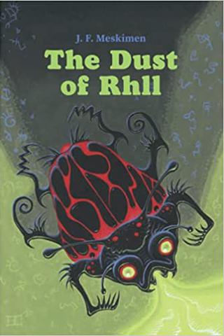 The Dust of Rhll
