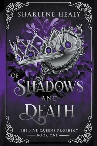 Of Shadows and Death