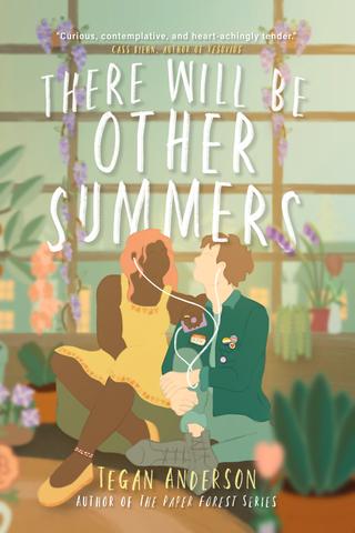 There Will Be Other Summers