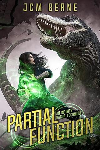 Partial Function: A Wuxia-inspired Epic Fantasy