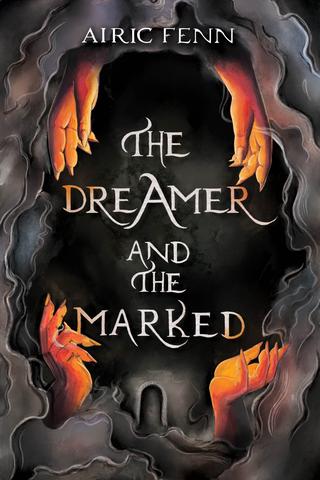 The Dreamer and the Marked