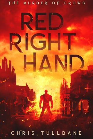 Red Right Hand: A Post-Apocalyptic Superhero Novel
