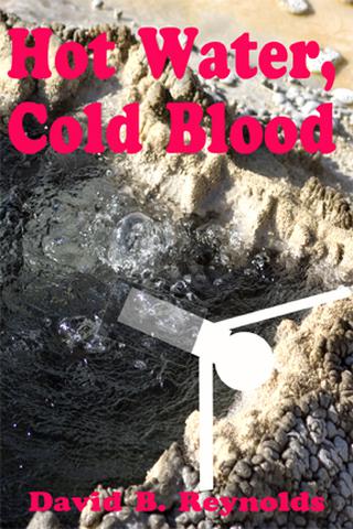 Hot Water, Cold Blood