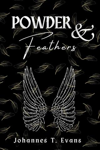 Powder and Feathers