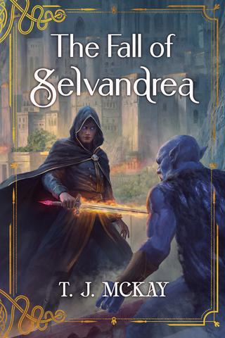 The Fall of Selvandrea