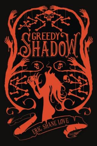 A Greedy Shadow: Glint & Shade Book Two