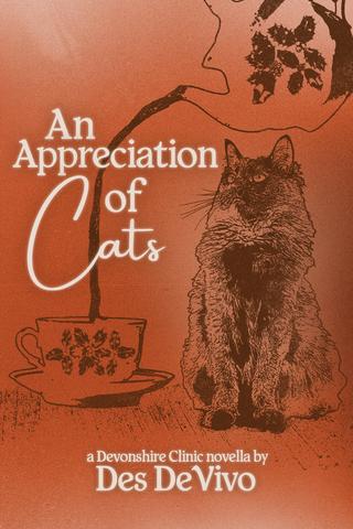 An Appreciation of Cats by Des DeVivo