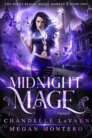 Midnight Mage (The Night Realm: Magic Marked Book 1)