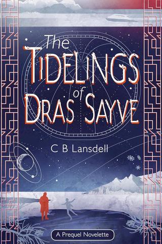 The Tidelings of Dras Sayve